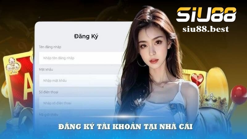 Hướng dẫn các bước đăng ký Siu88 đơn giản và nhanh gọn Hướng dẫn các bước đăng ký Siu88 đơn giản và nhanh gọn